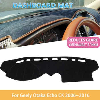 Подложка за таблото за Geely Otaka Echo CK 2006 ~ 2016, корнизи за интериора, аксесоари, избягвайте осветление, подложки за арматурното платформа