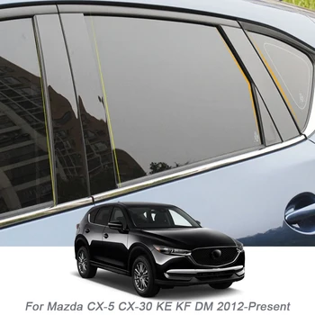 6 БР. Стикер Върху Централната Багажник Прозореца на Колата, PVC Панел, Фолио Против Надраскване За Mazda CX-5 CX-30 KE KF DM 2012-до Момента, Външни Аксесоари