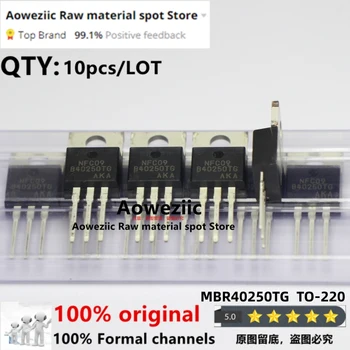 Aoweziic 100% Нов Внос на Оригинални MBR40250TG B40250TG TO-220 Транзистор Шоттки 40A 250