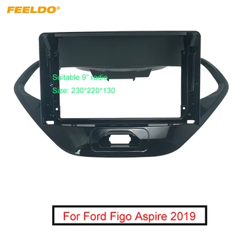 Автомобилната 9-инчов звукова предна панел, рамка за Ford Figo Aspire 2019, 2Din, радио с голям екран, стереопанель, рамка за закрепване към таблото, комплект